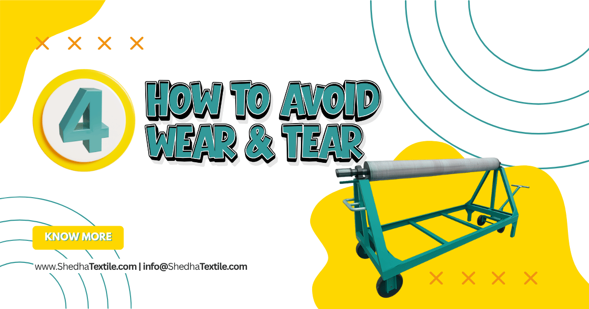 4. How to Avoid Wear & Tear